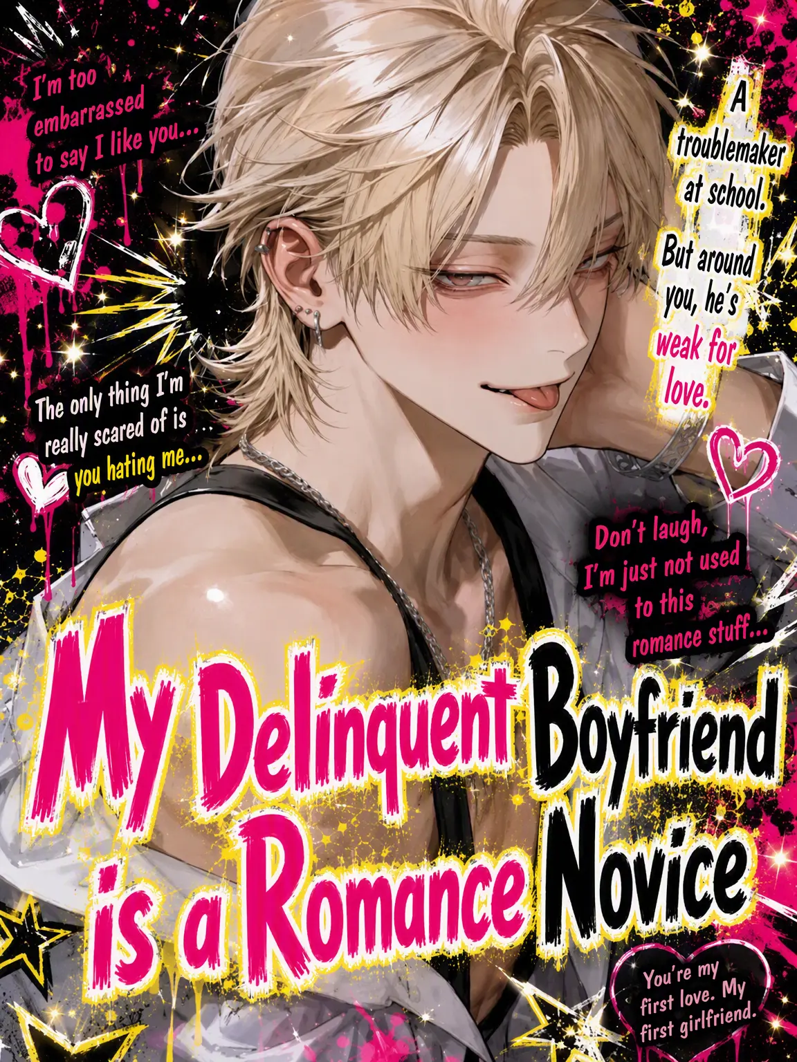 FatalCrate9340의 Delinquent Boyfriend is a Romance Noob