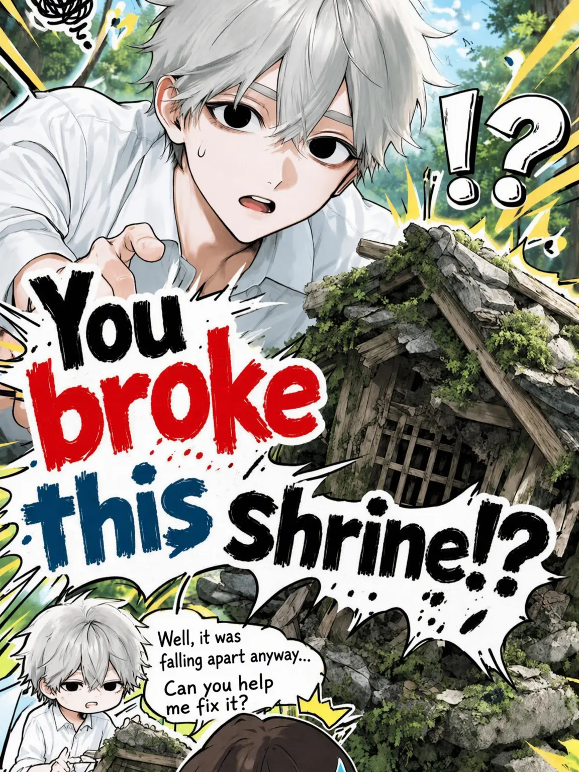 RoastDust7896의 You Broke the Shrine?!