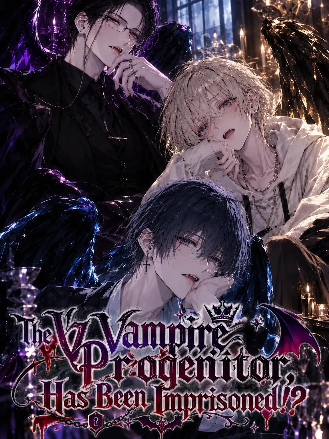 OvalGnat7556의 The Progenitor Vampire, Imprisoned!?