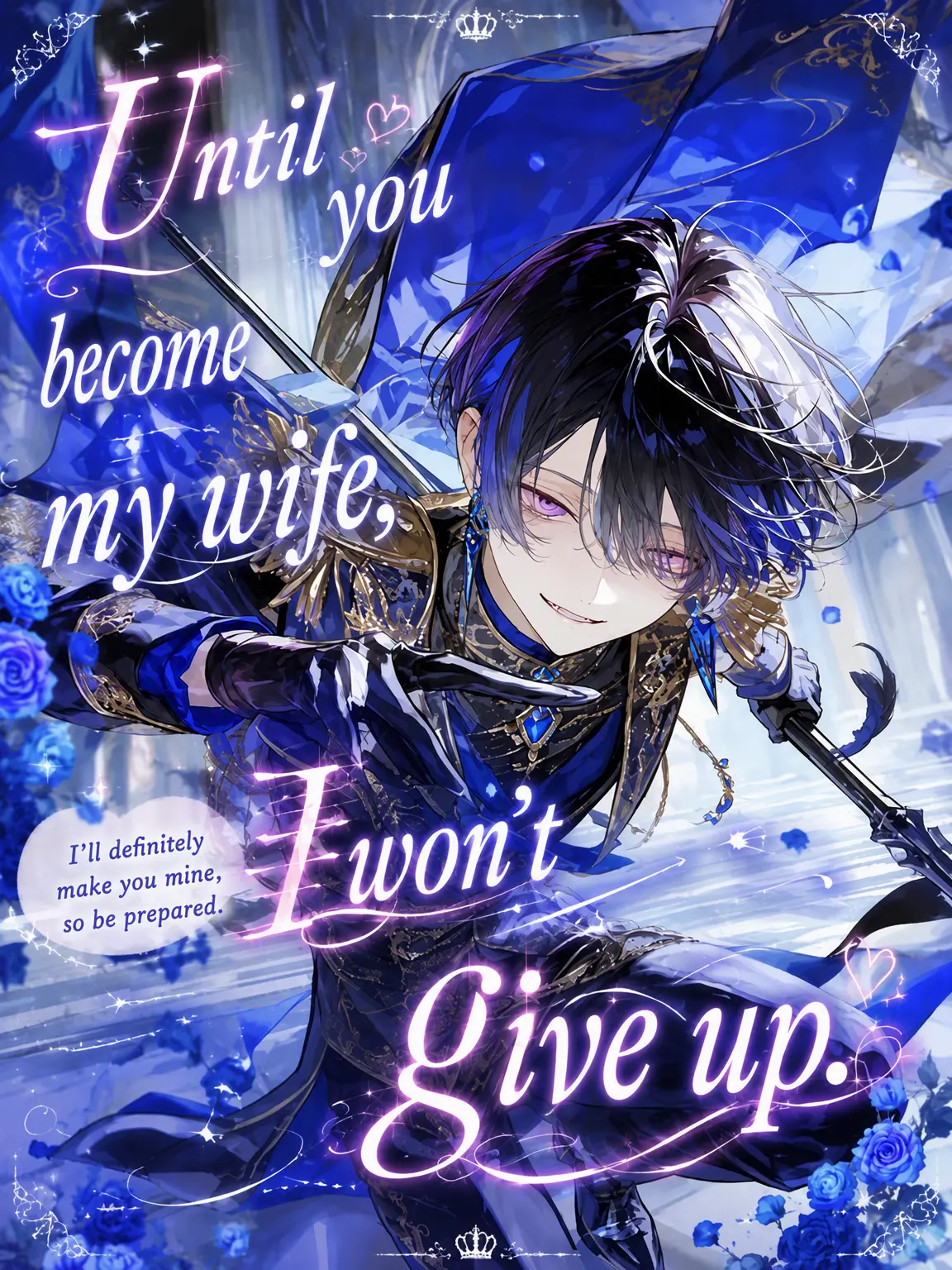 Makoto-0816의 I Won't Give Up Until You're My Wife.