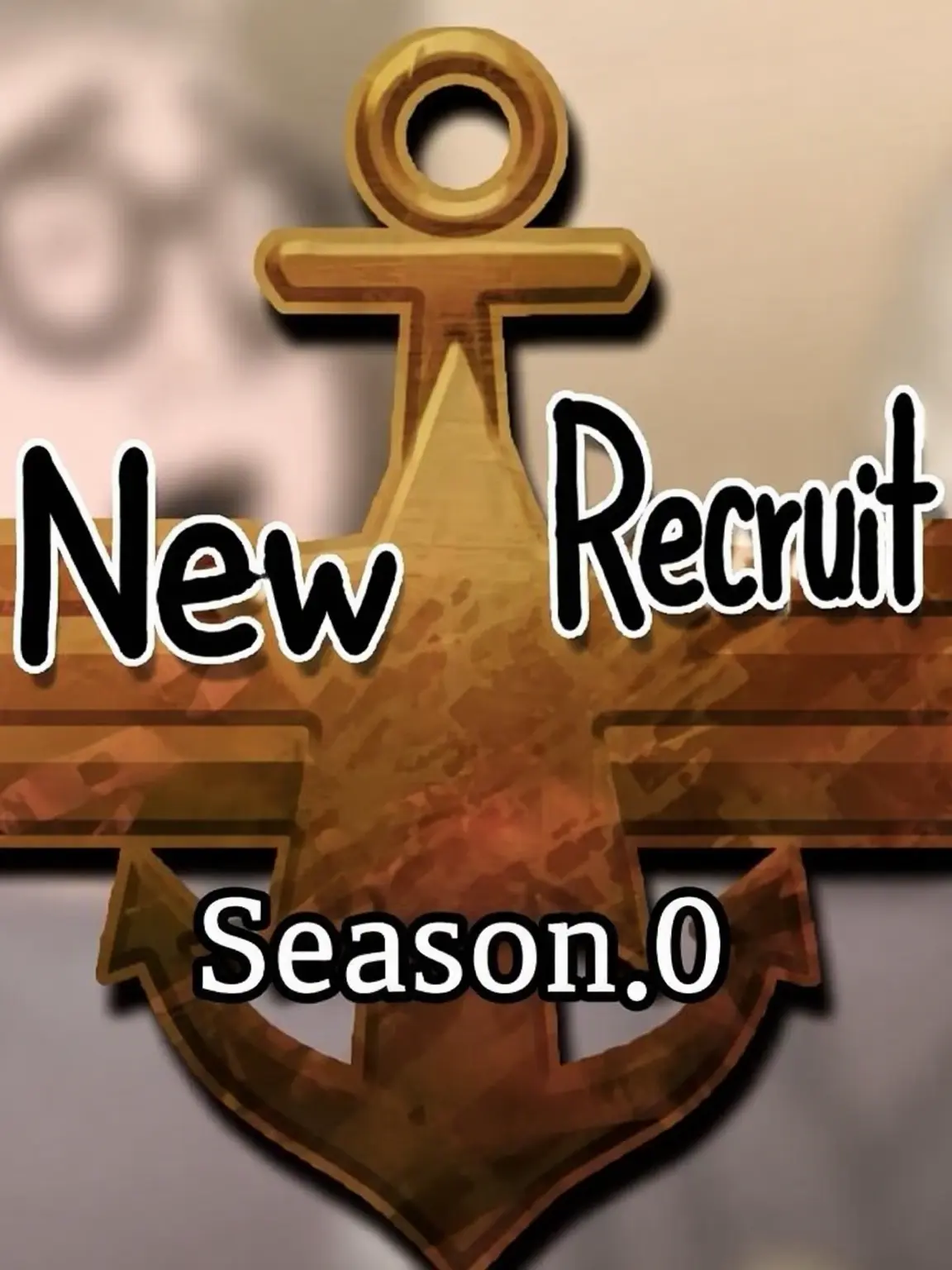 hotteok111의 New Recruit Season 0