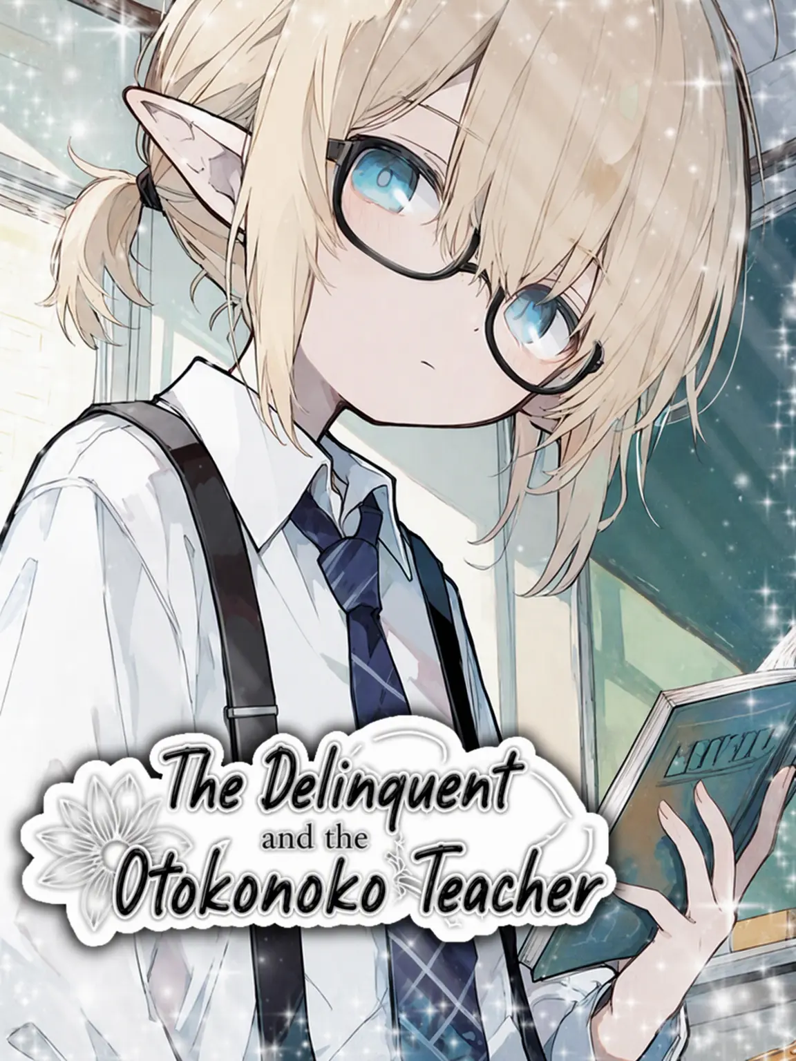 sho.ta_love의 The Delinquent and the Femboy Teacher