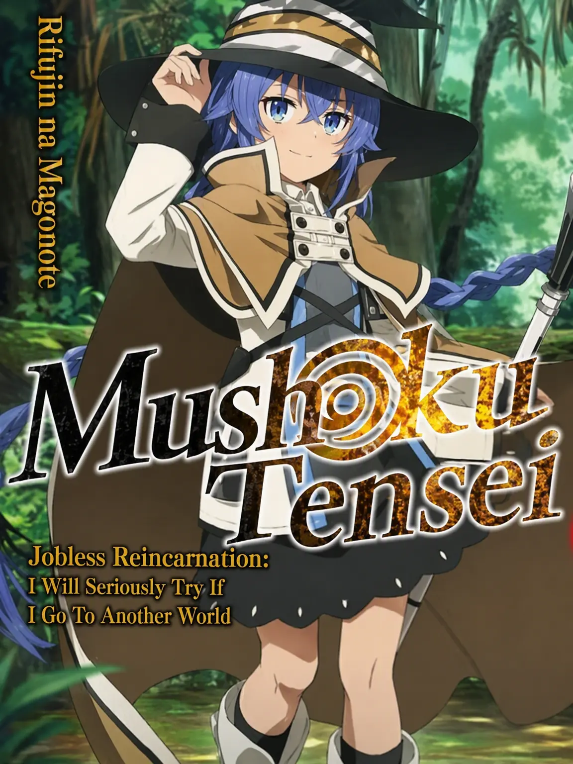 DirectFinch7864의 Mushoku Tensei: Jobless Reincarnation