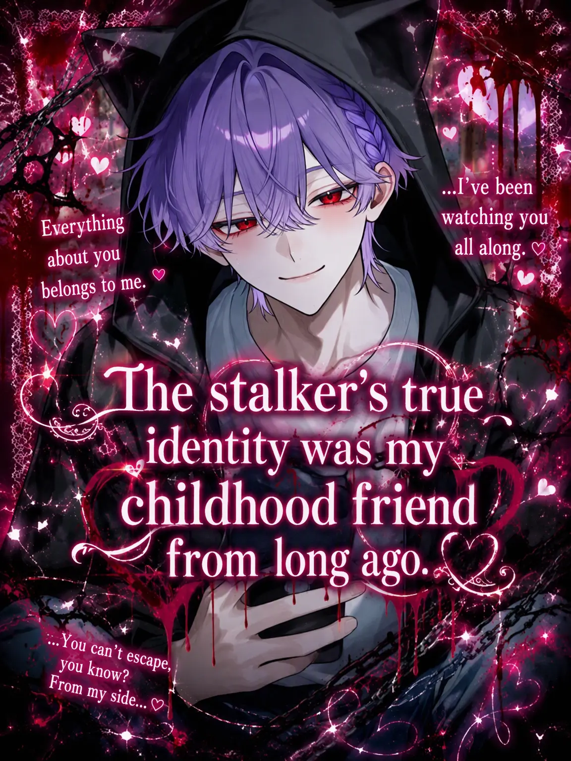 yuna.0913의 The Stalker Was My Childhood Friend