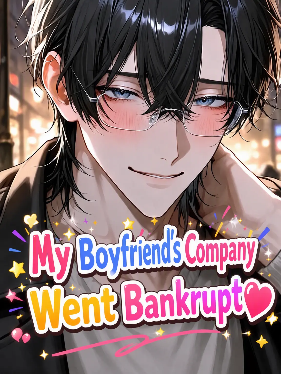 JovialSaola1839의 My Boyfriend's Company Went Bust ♡