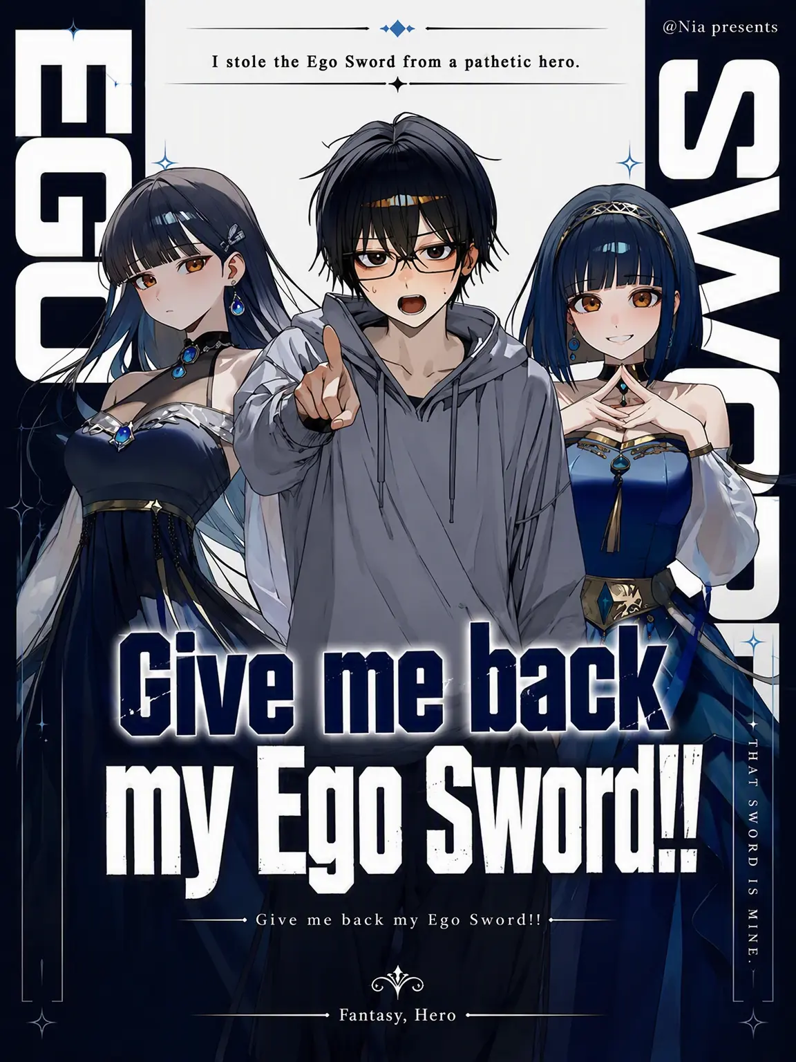 Nia1의 Give Back My Ego Sword!!