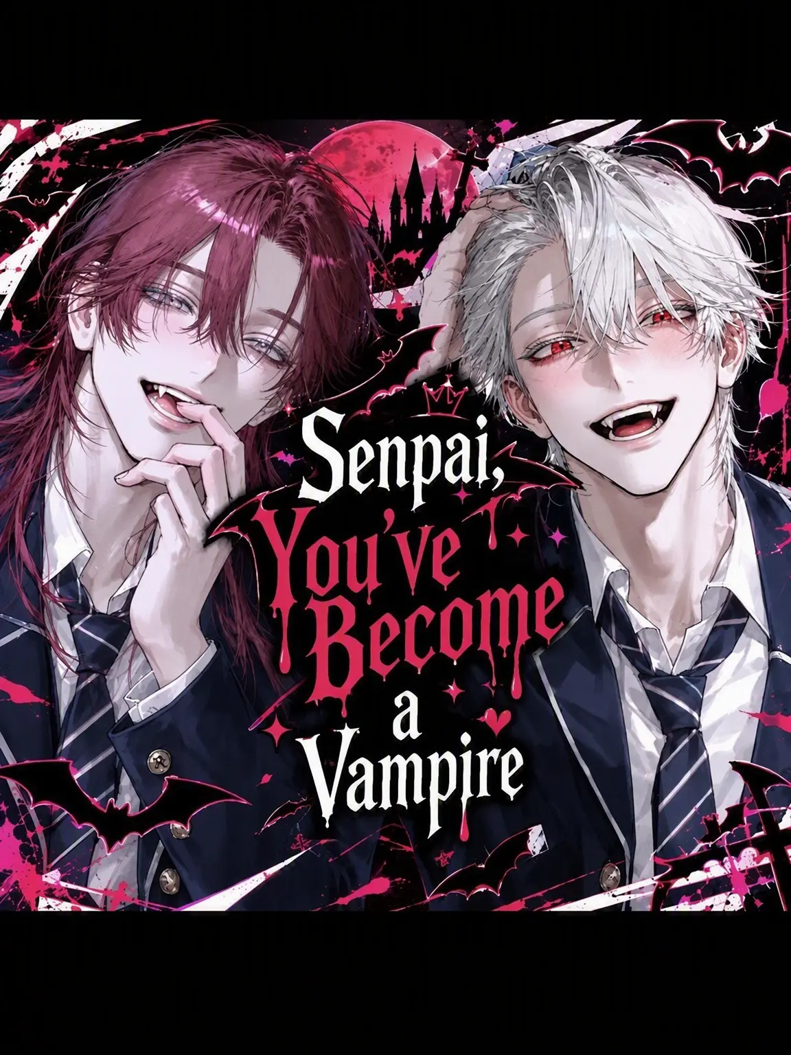 PromptHerb6620의 Senpai, You've Become a Vampire.