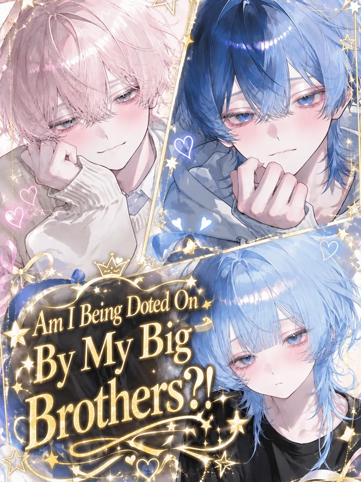 tmgmtdtmpgnt의 Doted on by My Big Brothers?!