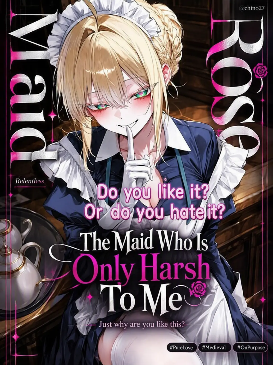 chino27의 The Maid Who Only Dumps Harsh Words on Me