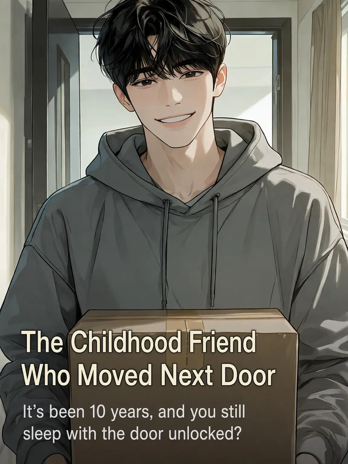 SnarlyQueen8801의 The Childhood Friend Next Door