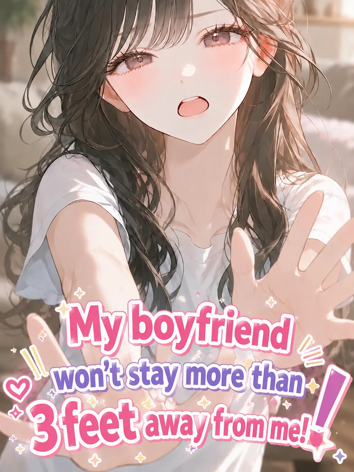 hana_marimo의 My Boyfriend Won't Move More Than 1m Away!