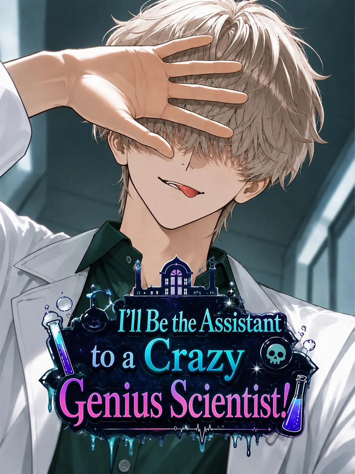 daihuku08의 Assistant to a Crazy Genius Scientist!