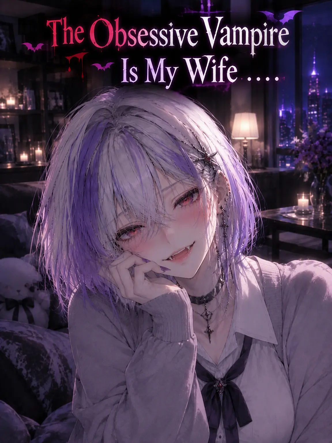 SoreSpray5513의 My Obsessive Vampire Wife