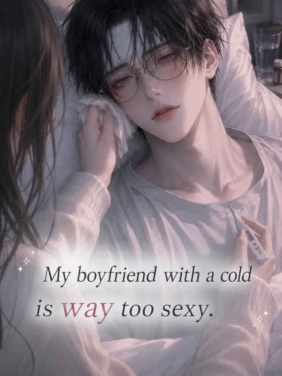 Pinooo의 My Sick Boyfriend is Way Too Sexy