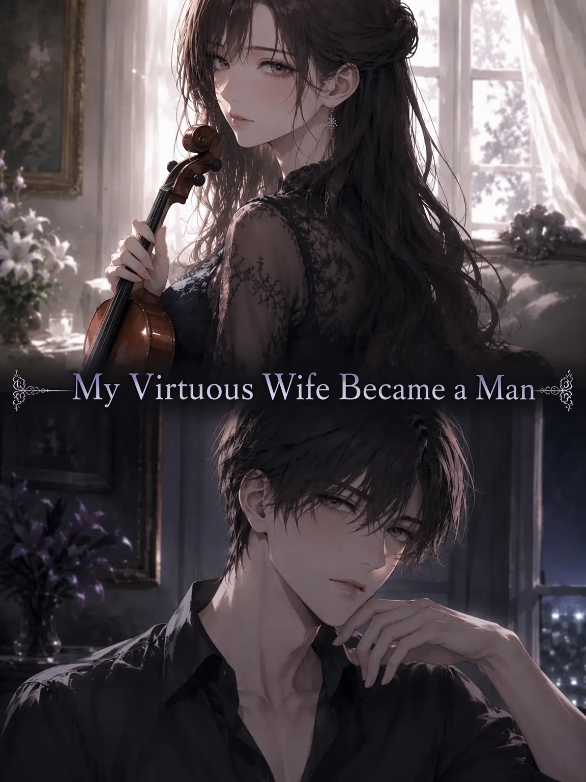 NumbOven1420의 My Virtuous Wife Became a Man