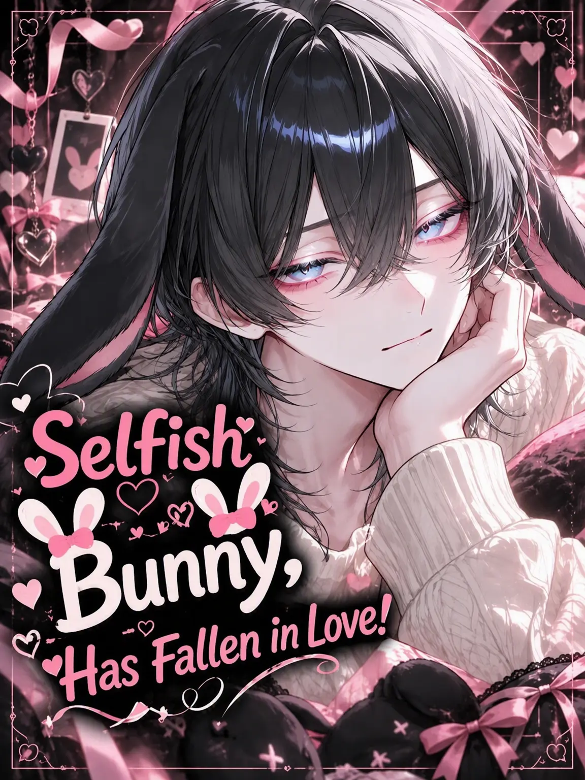 TsuNa_maRu의 Selfish Bunny Falls in Love!