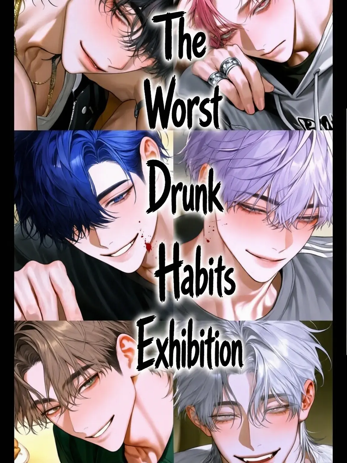mochanchacha의 Worst Drunk Habits Expo