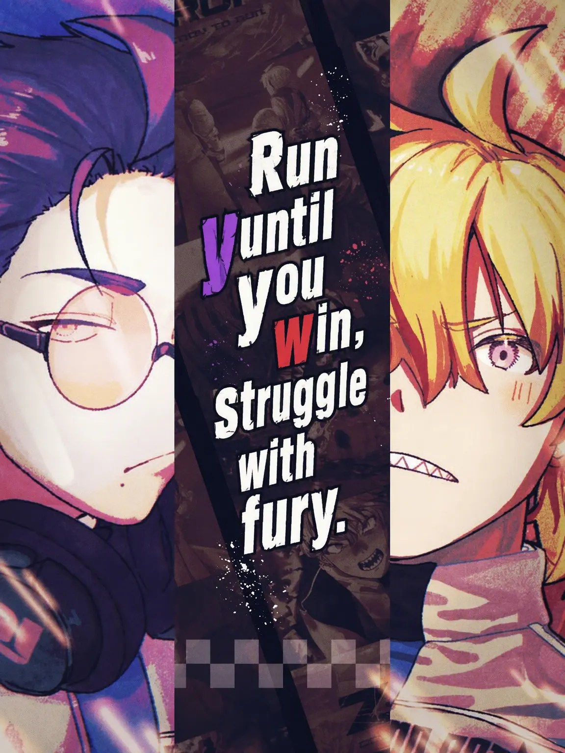 Zetanumameriwo의 Run to Win, Fight to Rage