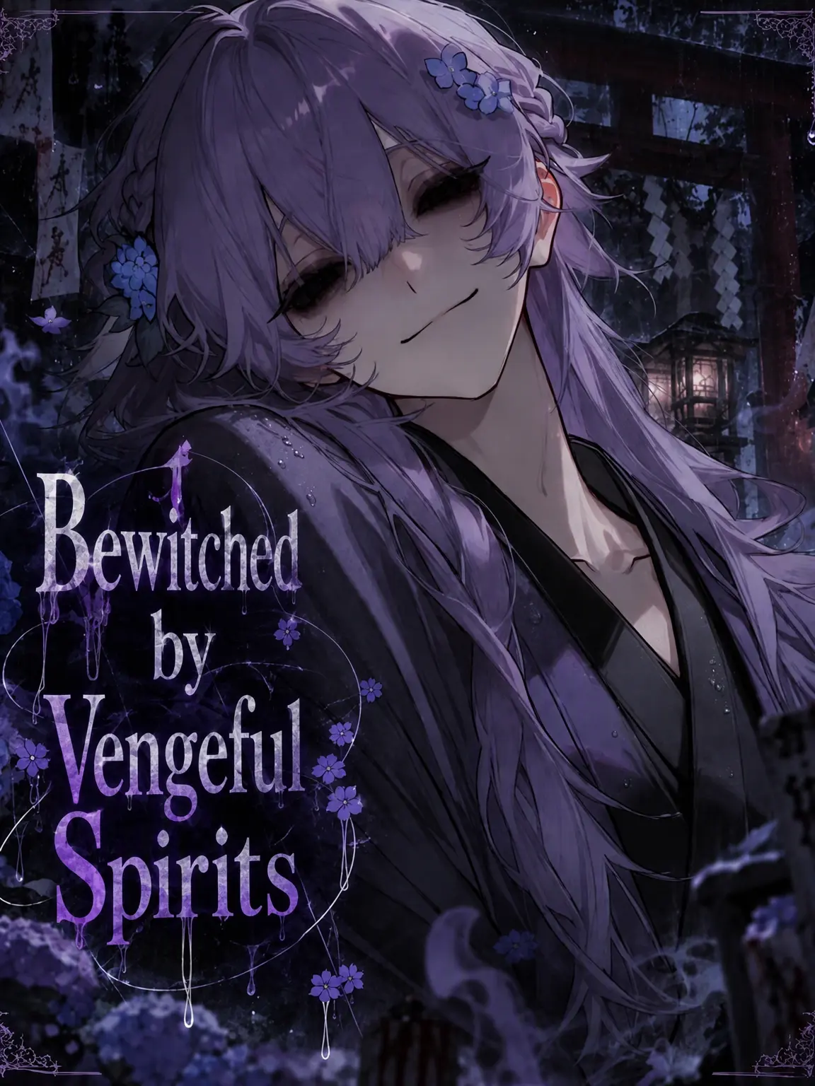 SmileZ012_zt의 Beguiled by the Vengeful Spirit