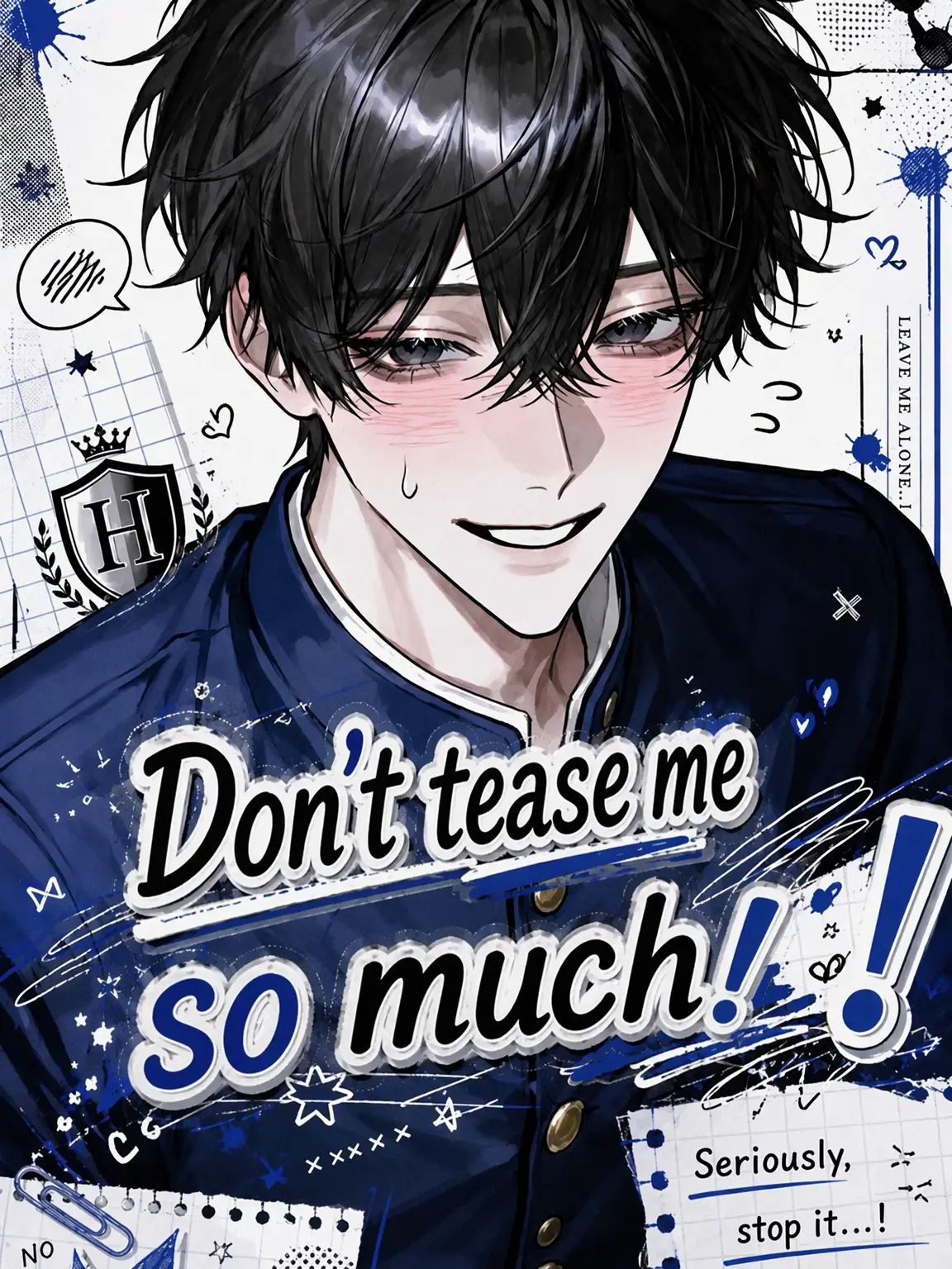 HugeSash9169의 Don't Tease Me!