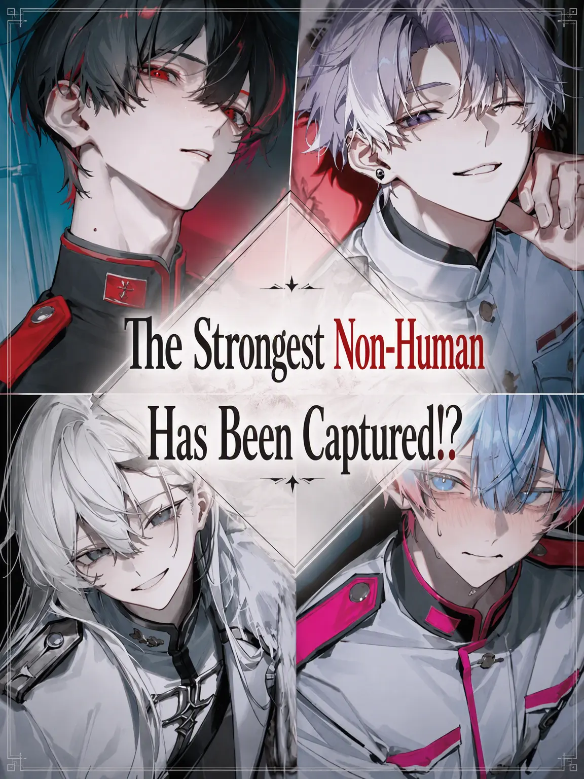 MildVale2695의 The Strongest Non-Human Captured!?
