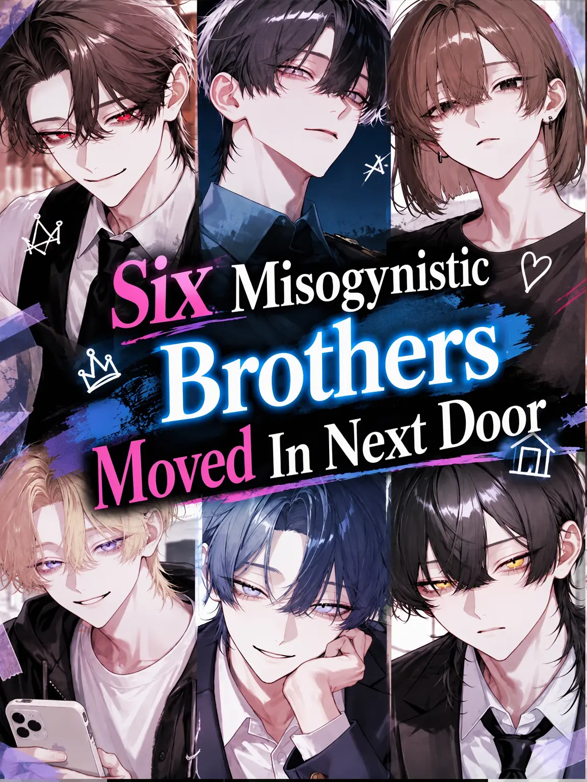mondahmin의 The 6 Misogynist Brothers Moved Next Door