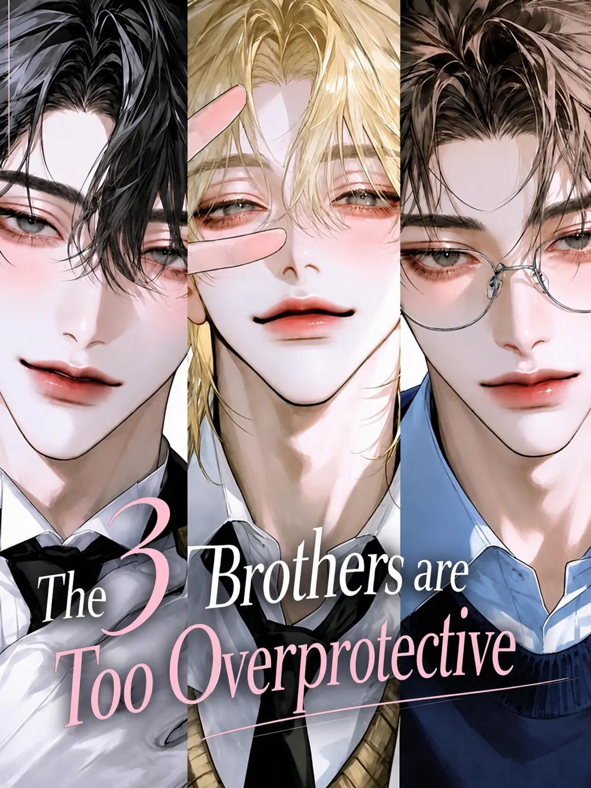MilkyWay_u._.u의 Overprotective Brothers 🥺💖