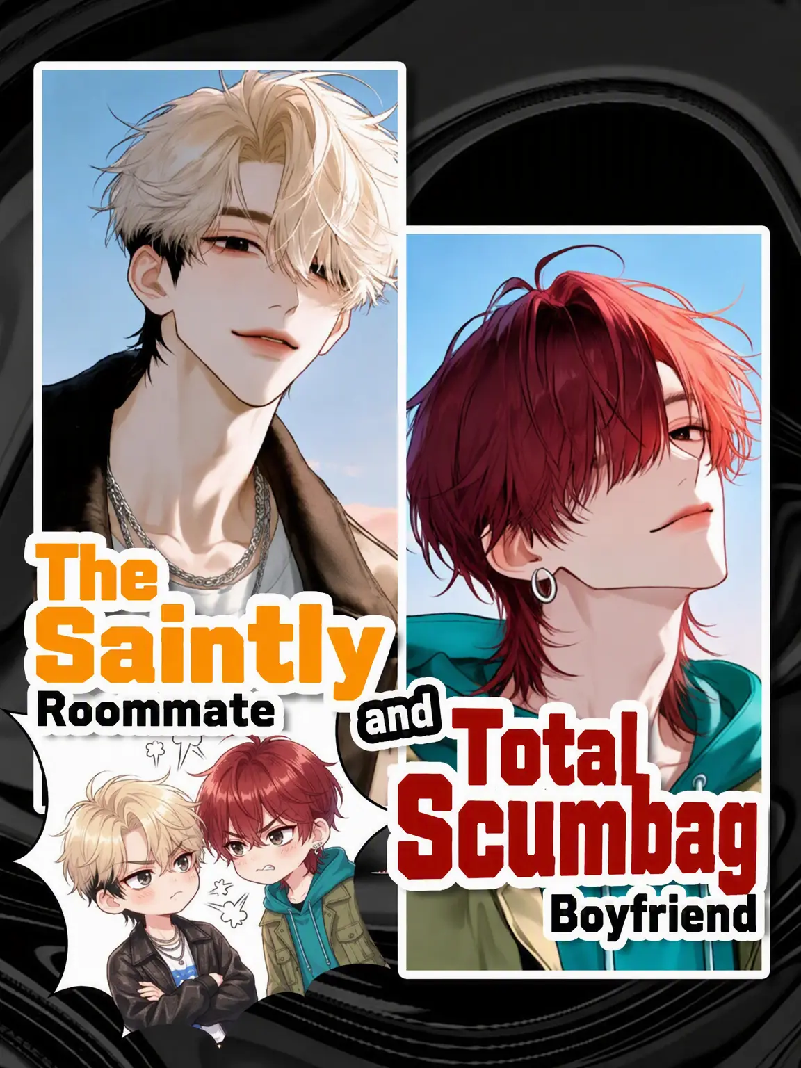 zeta_ryo의 Saint Roommate & Scum Boyfriend
