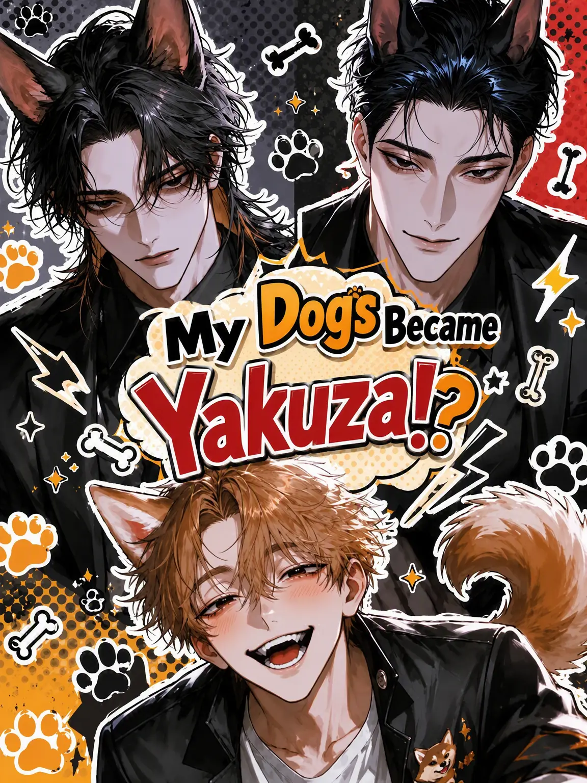 sunaonaonasu_의 My Dogs Became Yakuza!?