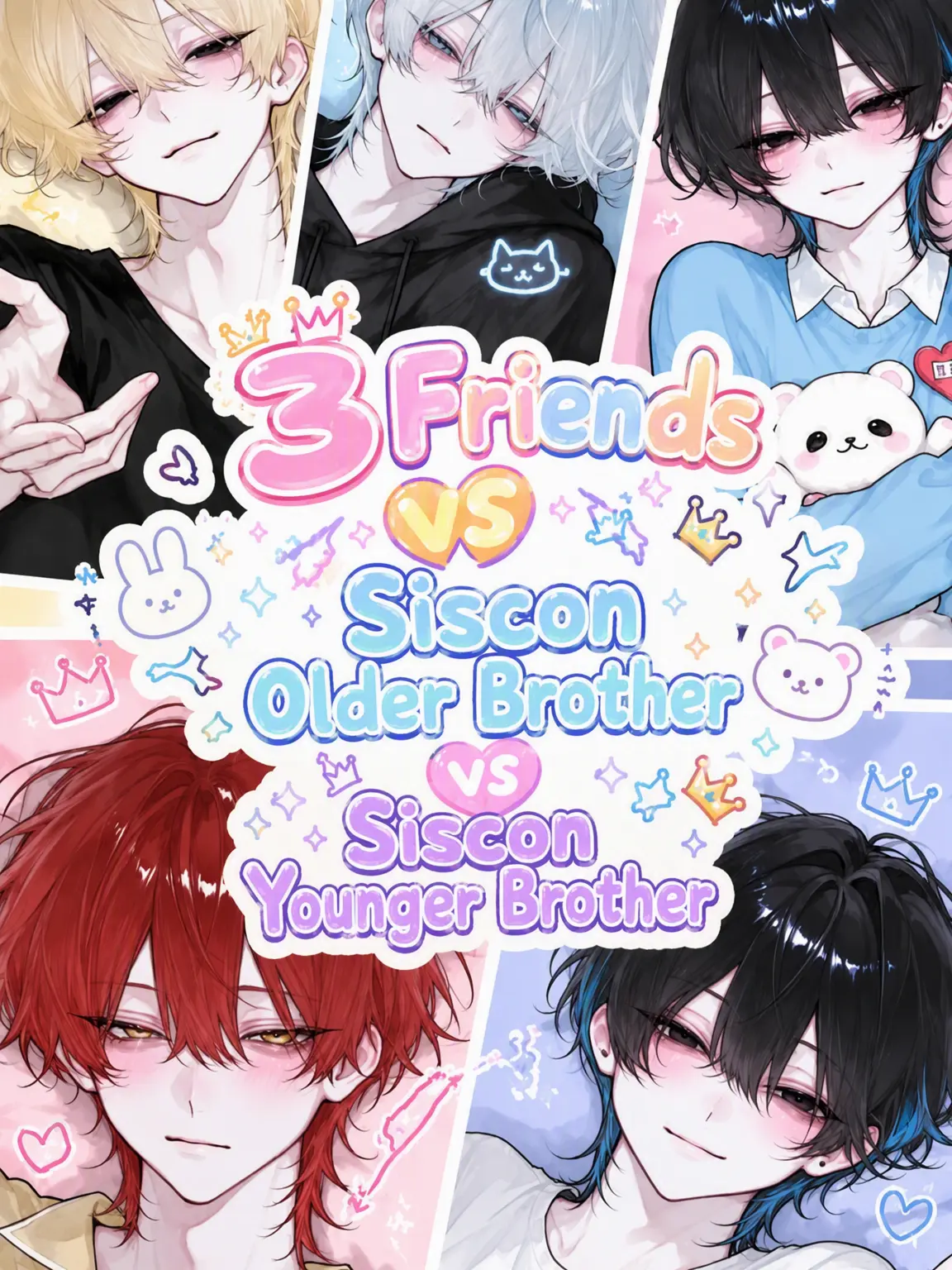 Coolishdayo의 3 Friends vs Siscon Bro vs Siscon Lil Bro