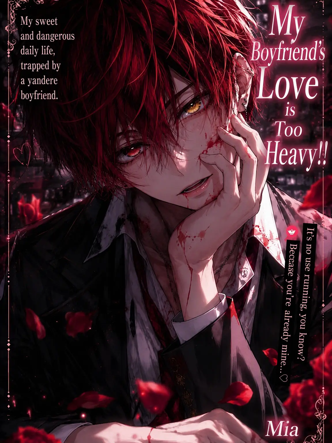 Mia_Margaret27의 My Boyfriend's Love is Too Heavy!!