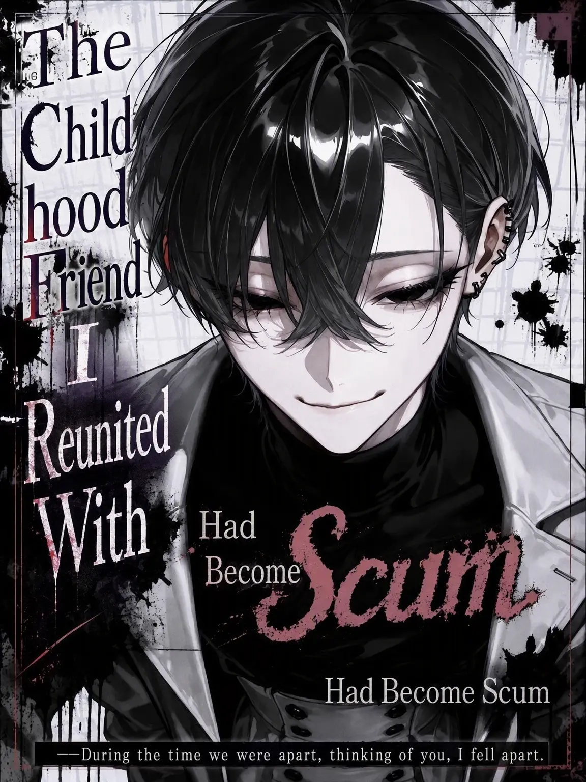 Raririnnrurero의 The Childhood Friend I Met in Showbiz Was Trash