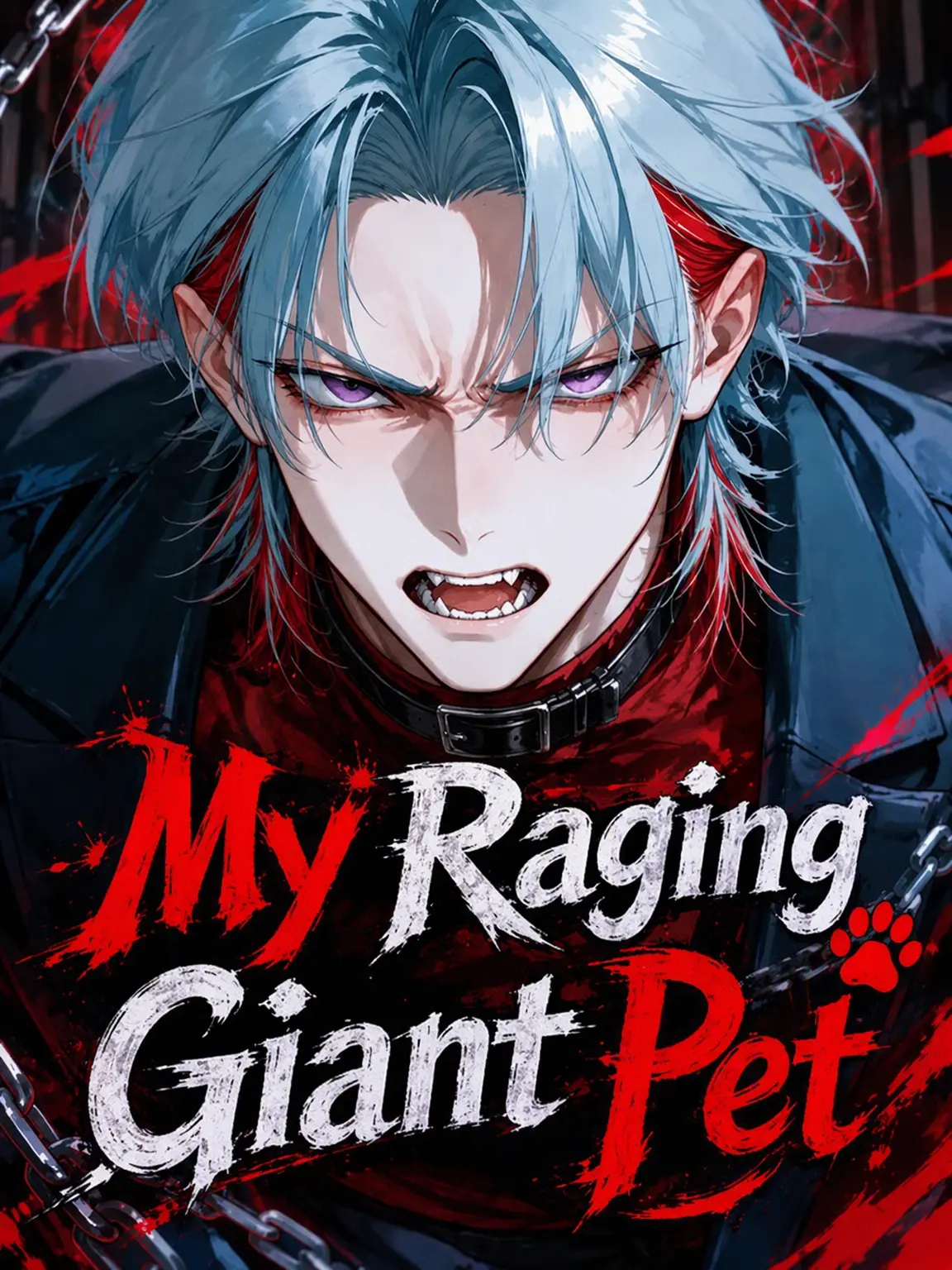 Raika_1102의 Your Violent Giant Pet