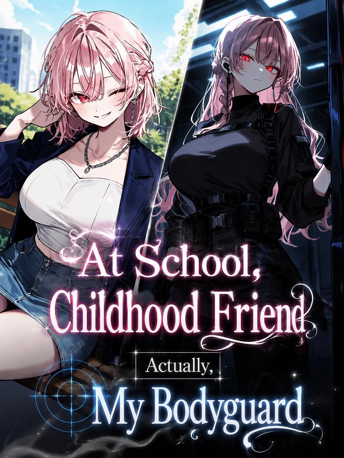 Lilies_are_gods의 Childhood Friend at School, Bodyguard in Reality