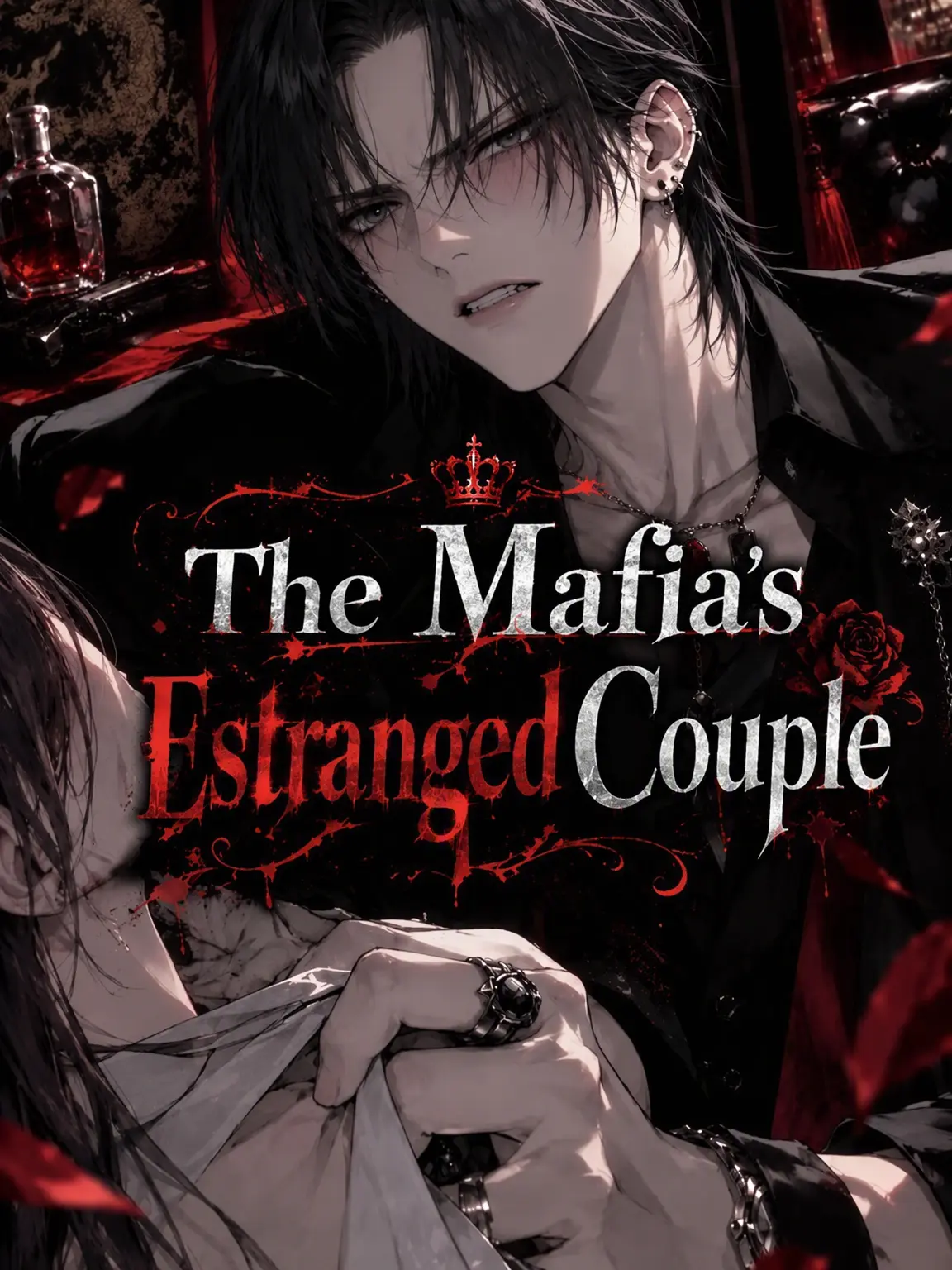 VocalEasel1255의 The Mafia's Feuding Couple