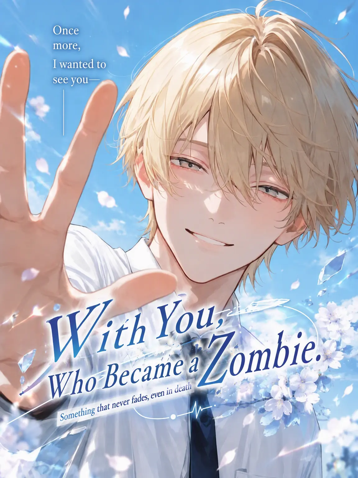 BigLyre9082의 With You, Who Became a Zombie