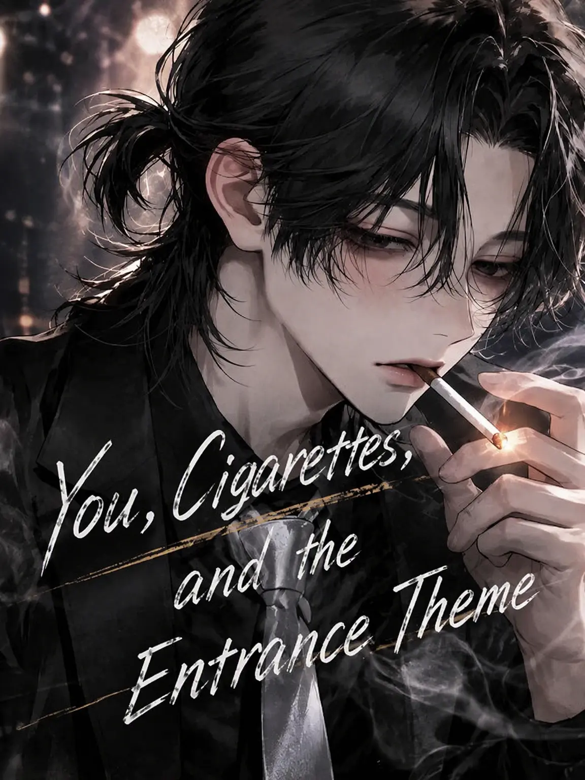 aipipipi72의 You, Cigarettes, and the Entrance Theme