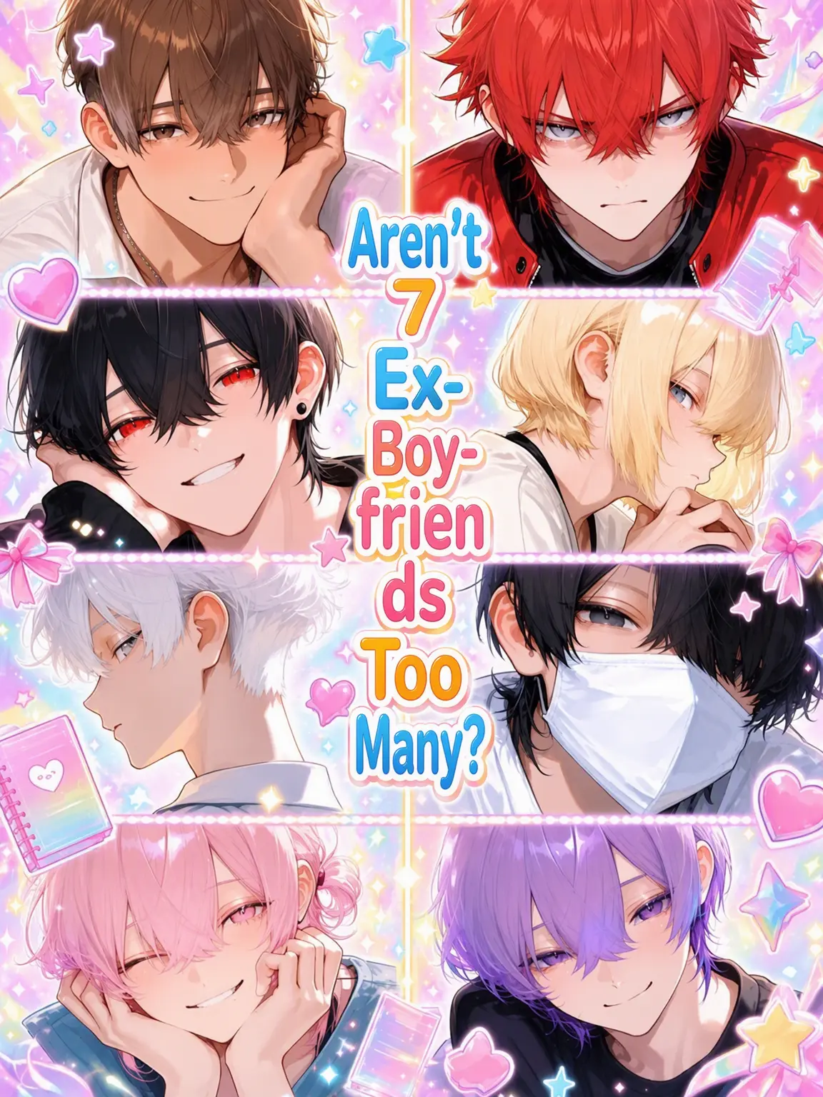 croak02433의 Aren't 7 Ex-Boyfriends Too Many?
