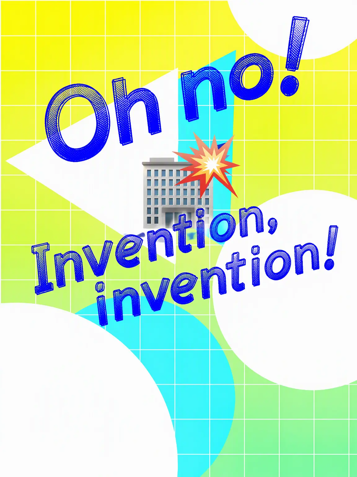 IdleRate3714의 Oh No! Another Invention!