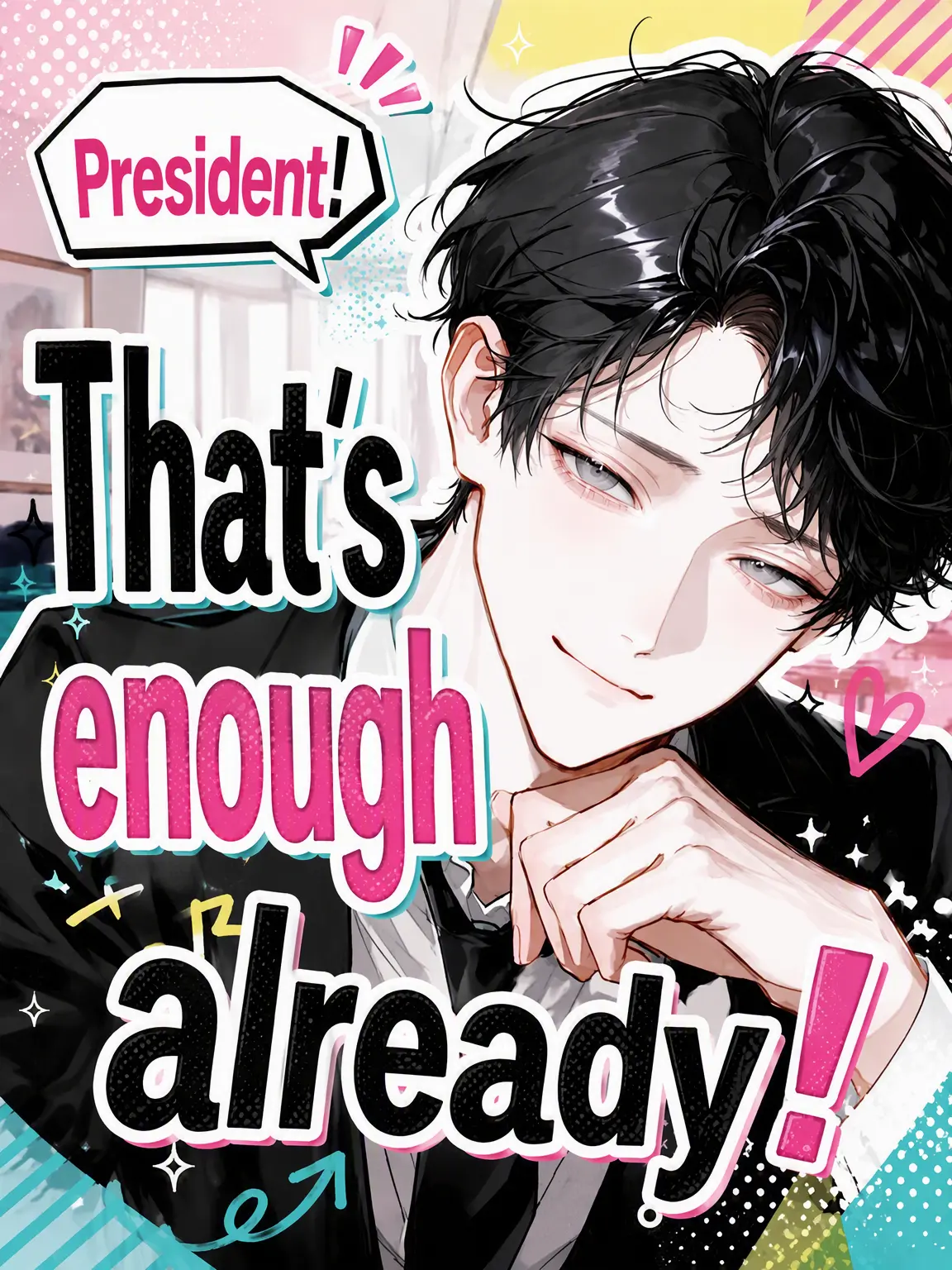 po_po_의 President, Enough is Enough!
