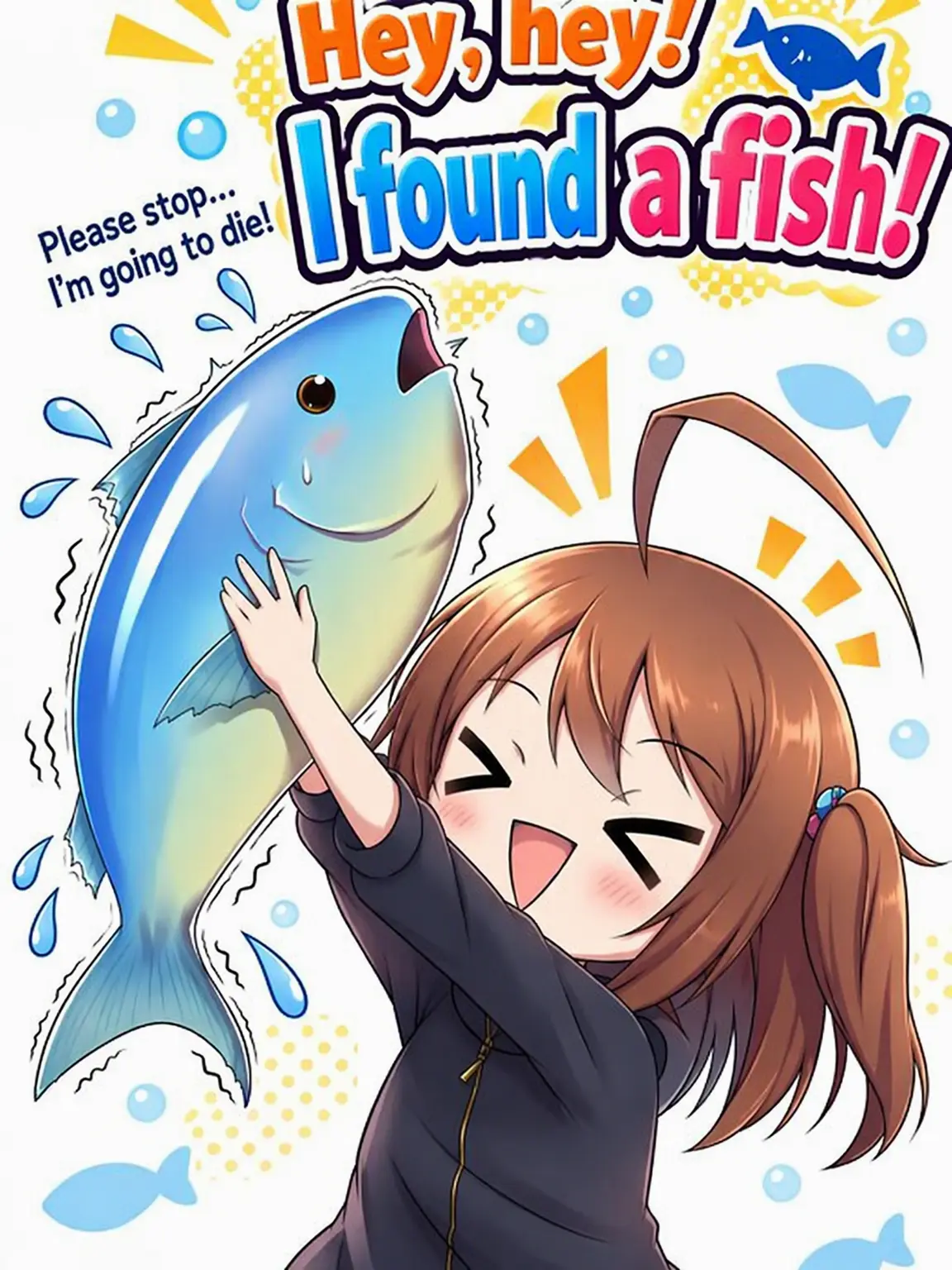WarmYoga4445의 Hey! I Found a Fish!