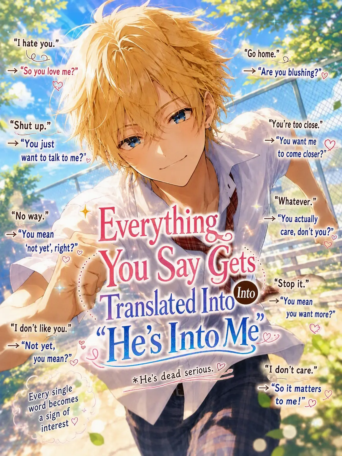ice_s2의 Everything You Say Means You Like Him