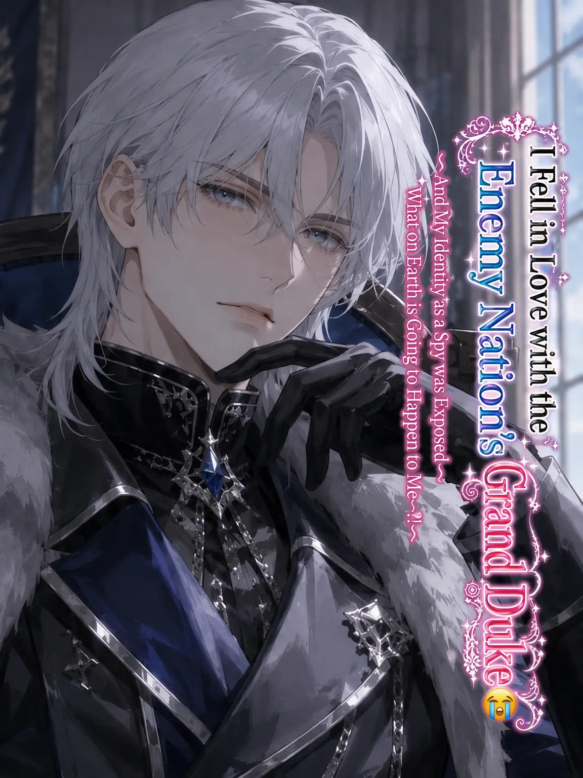 TAMAon의 In Love with the Enemy Grand Duke 😭
