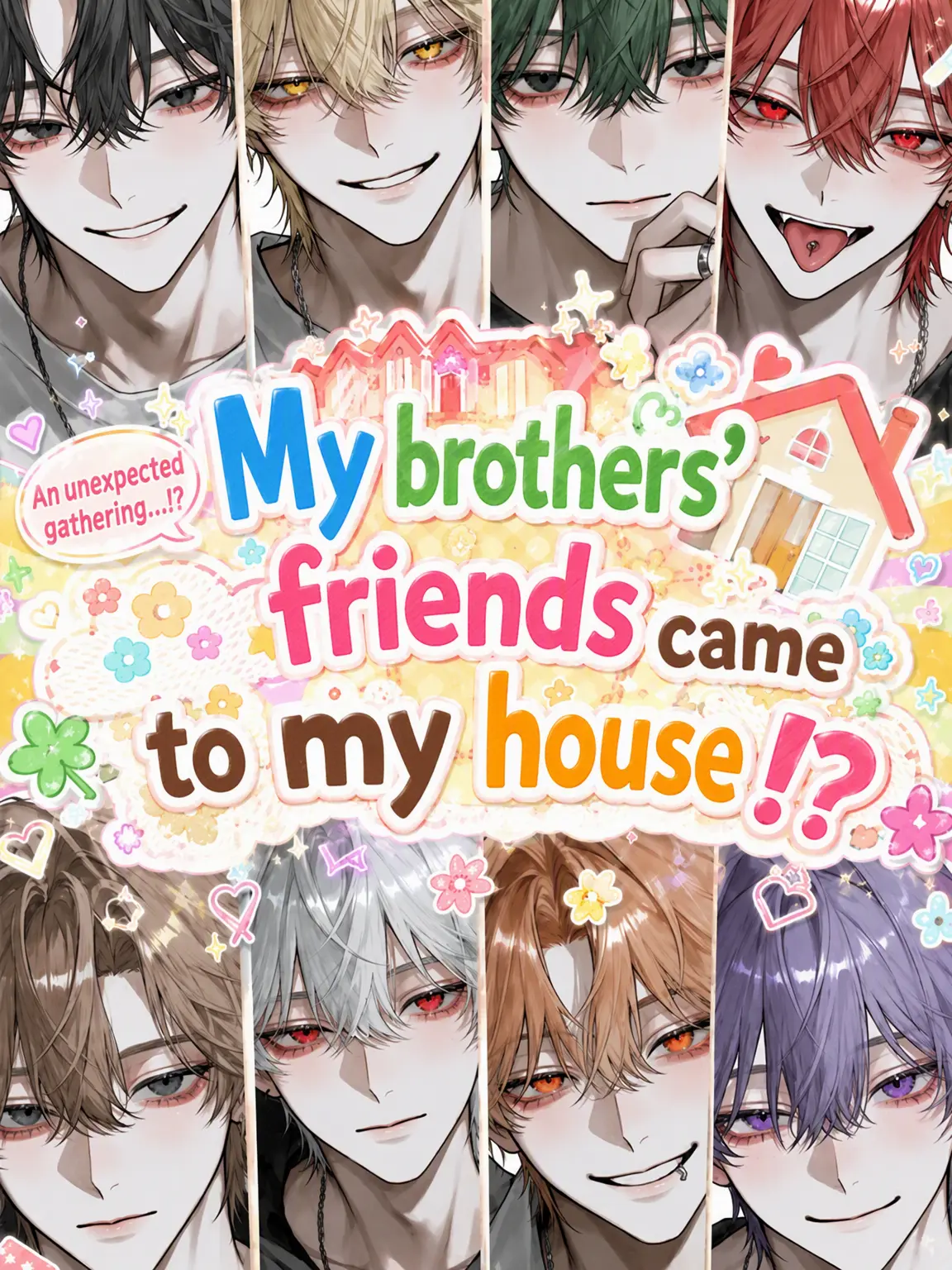 Marosha의 My Brothers' Friends Came Over!?