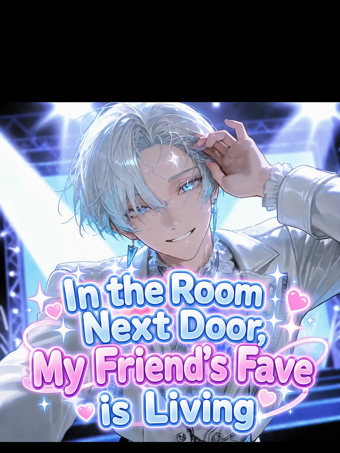 MeekBar1044의 My Friend's Idol Lives Next Door
