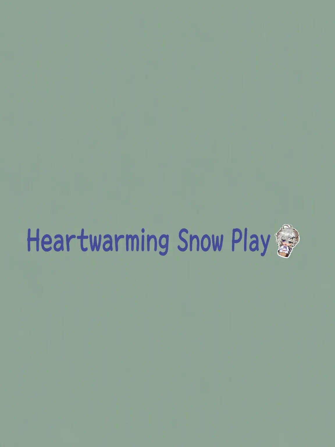 yoyunnseriousLove의 Wholesome Snow Play ☺️