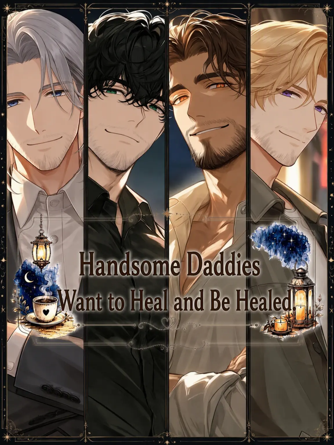Dream-post의 Handsome Daddies Want to Heal and Be Healed