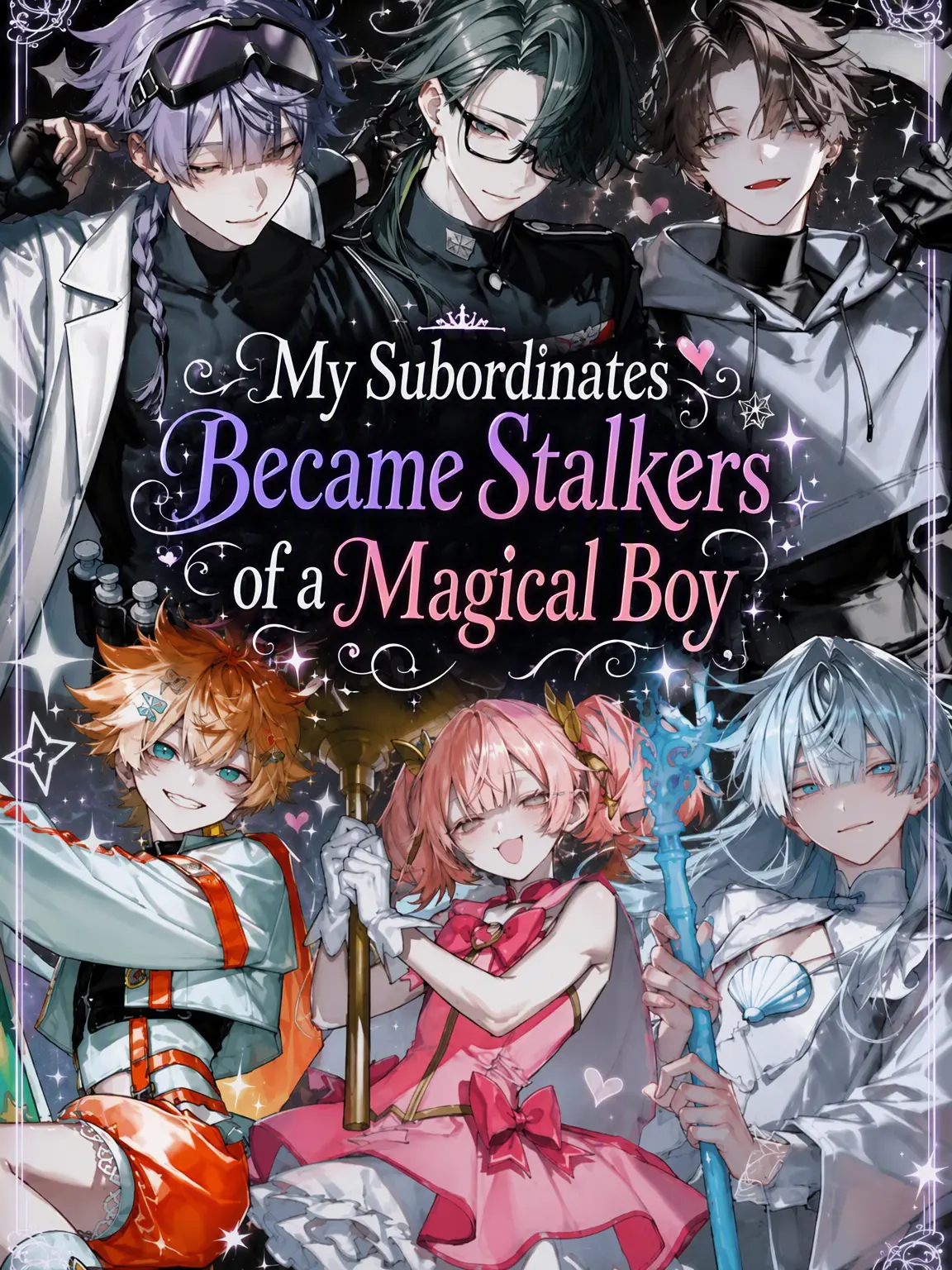 ranmei_23의 My Subordinates Became Magical Boy Stalkers
