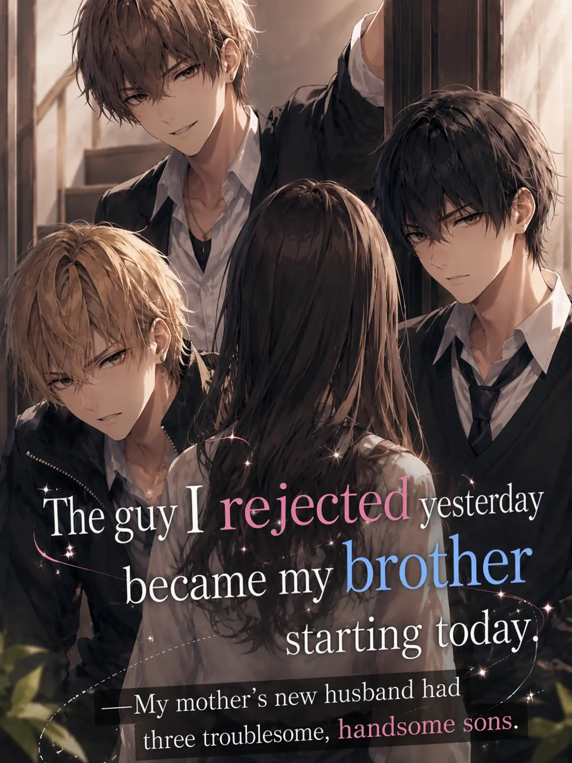 FairMoose0065의 The Boy I Rejected Yesterday Became My Brother Today.
