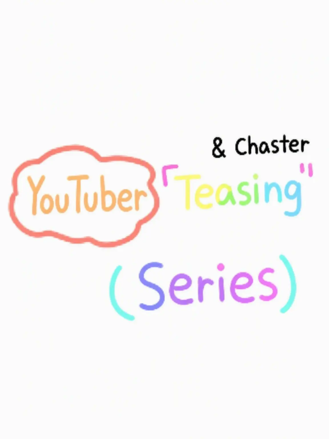 Su_or...의 Teasing Chester [Shua's Teasing Series]